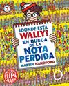 DÓNDE ESTÁ WALLY? EN BUSCA DE LA NOTA PERDIDA | 9788416075546 | HANDFORD, MARTIN