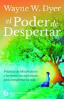 PODER DE DESPERTAR, EL | 9788412312409 | DYER, WAYNE WALTER
