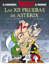 XII PRUEBAS DE ASTÉRIX, LAS  EDICIÓN 2016 | 9788469620670 | GOSCINNY, RENÉ