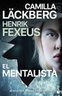 MENTALISTA 1. EL MENTALISTA | 9788408268284 | LÄCKBERG, CAMILLA/FEXEUS, HENRIK