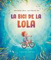 BICI DE LA LOLA, LA | 9788418723629 | ALBA BARBE SERRA