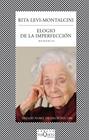ELOGIO DE LA IMPERFECCION | 9788483834879 | LEVI-MONTALCINI, RITA