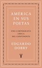 AMÉRICA EN SUS POETAS | 9788430623686 | DOBRY, EDGARDO