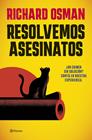 RESOLVEMOS ASESINATOS | 9788408300496 | OSMAN, RICHARD