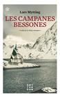 CAMPANES BESSONES, LES | 9788417918132 | MYTTING, LARS
