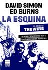 ESQUINA, LA | 9788493859473 | SIMON, DAVID/BURNS, ED