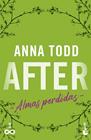 AFTER. ALMAS PERDIDAS (SERIE AFTER, 3) | 9788408320128 | TODD, ANNA