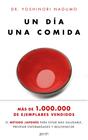 UN DÍA. UNA COMIDA | 9788408155591 | YOSHINORI NAGUMO