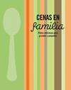 CENAS EN FAMILIA | 9788425347450 | VARIOS AUTORES