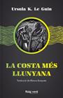 CICLE DE TERRAMAR 3. LA COSTA MES LLUNYANA | 9788417925437 | LE GUIN, URSULA K.