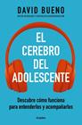 CEREBRO DEL ADOLESCENTE, EL | 9788425361357 | BUENO, DAVID