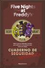 FIVE NIGHTS AT FREDDY'S. CUADERNO DE SUPERVIVENCIA | 9788419283207 | CAWHTON, SCOTT