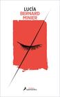 LUCIA GUERRERO 1. LUCÍA | 9788418681585 | MINIER, BERNARD