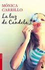LUZ DE CANDELA, LA | 9788408143895 | CARRILLO, MONICA