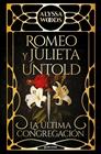ROMEO Y JULIETA UNTOLD | 9791387809041 | WOODS, ALYSSA