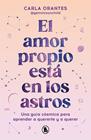 AMOR PROPIO ESTÁ EN LOS ASTROS, EL | 9788402429209 | ORANTES (@GEMINISUNCHILD), CARLA