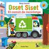 OSSET SISET. EL CAMIÓ DE RECICLATGE | 9788413899107 | DAVIES, BENJI