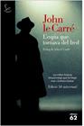 ESPIA QUE TORNAVA DEL FRED, L' (50 ANIVERSARI) | 9788429771510 | LE CARRÉ, JOHN