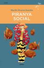 PIRANYA SOCIAL | 9788416698745 | ÀLVAREZ SANCHIS, MARILÓ