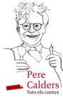 TOTS ELS CONTES | 9788499303956 | CALDERS, PERE