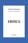 EROICA | 9788418680069 | MASANÉS, CRISTINA