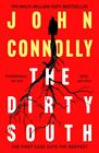 DIRTY SOUTH, THE | 9781529398335 | CONNOLLY, JOHN