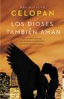 DIOSES TAMBIÉN AMAN, LOS | 9788427042155 | CELOPAN