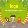 IOGA PER A PETIITS EXPLORADORS | 9788415853657 | ANGUITA, MARIA/ ORTEGA, JUDITH