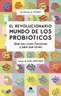 REVOLUCIONARIO MUNDO DE LOS PROBIÓTICOS, EL | 9788413441320 | OTERO, OLALLA