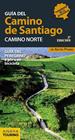 CAMINO DE SANTIAGO. CAMINO NORTE | 9788499358444 | POMBO RODRÍGUEZ, ANTÓN