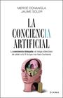 CONCIENCIA ARTIFICIAL, LA | 9788411193634 | CONANGLA / JAUME SOLER, MERCÈ
