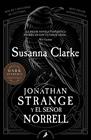 JONATHAN STRANGE Y EL SEÑOR NORRELL | 9788498387308 | CLARKE, SUSANNA
