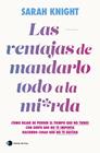 VENTAJAS DE MANDARLO TODO A LA MIERDA, LAS | 9788419812391 | KNIGHT, SARAH