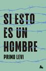 SI ESTO ES UN HOMBRE | 9788411003551 | LEVI, PRIMO