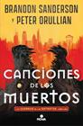 LAS GUERRAS DE LOS ESTRATOS 1. CANCIONES DE LOS MUERTOS  | 9788410466555 | SANDERSON, BRANDON/ORULLIAN, PETER
