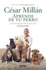 APRENDE DE TU PERRO | 9788403518445 | MILLÁN, CÉSAR