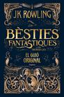 BÈSTIES FANTÀSTIQUES I ON TROBAR-LES (EL GUIÓ ORIGINAL) | 9788416367955 | ROWLING, J.K