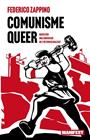 COMUNISME QUEER  | 9788410344143 | ZAPPINO, FEDERICO