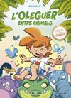 OLEGUER ENTRE ANIMALS, L' | 9788467941463 | BONACHE