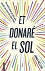 ET DONARÉ EL SOL | 9788416297122 | NELSON, JANDY