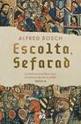 ESCOLTA, SEFARAD | 9788429783094 | BOSCH, ALFRED