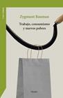 TRABAJO, CONSUMISMO Y NUEVOS POBRES | 9788425453502 | BAUMAN, ZYGMUNT