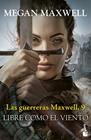 GUERRERAS MAXWELL 9.  LIBRE COMO EL VIENTO | 9788408304494 | MAXWELL, MEGAN