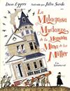 MILAGROSA MUDANZA DE LA MANSIÓN MINA DE LOS MILLER, LA | 9791387641337 | EGGERS, DAVE