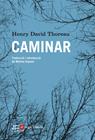 CAMINAR | 9788415307754 | THOREAU, HENRY DAVID