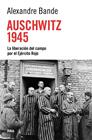AUSCHWITZ 1945 | 9788410982918 | BANDE, ALEXANDRE
