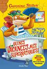 QUINES VACANCES MES SUPERRATIQUES | 9788491378167 | STILTON, GERONIMO