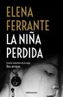 NIÑA PERDIDA (DOS AMIGAS 4), LA | 9788466344388 | FERRANTE, ELENA