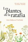 PLANTES DE LA RATAFIA, LES | 9788418096952 | AZAOLA, ALBA/JIMÉNEZ, IARA