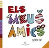 MEUS AMICS, ELS | 9788417000288 | FORT MIR, GLÒRIA